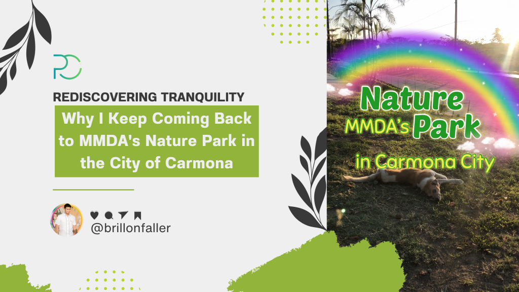 Rediscovering Tranquility Why I Keep Coming Back to MMDA's Nature Park in Carmona